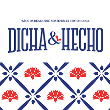 DICHA Y HECHO